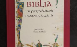 Publikacja Pracowni biblijnej „Biblia w przekładach i komentarzach”